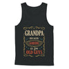 Grandpa Because Grandfather Is For Old Guys Fathers Day Gift T-Shirt & Hoodie | Teecentury.com