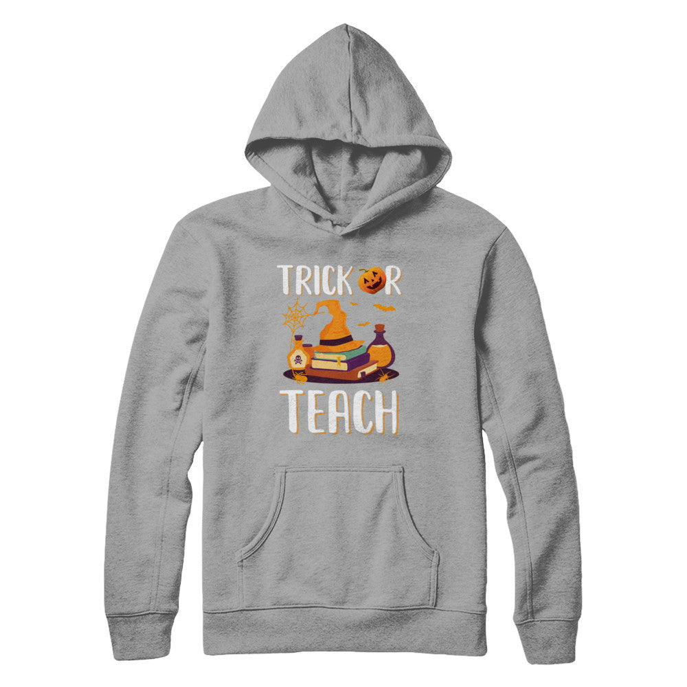 Trick Or Teach Halloween Gift Costume For Teacher T-Shirt & Hoodie | Teecentury.com