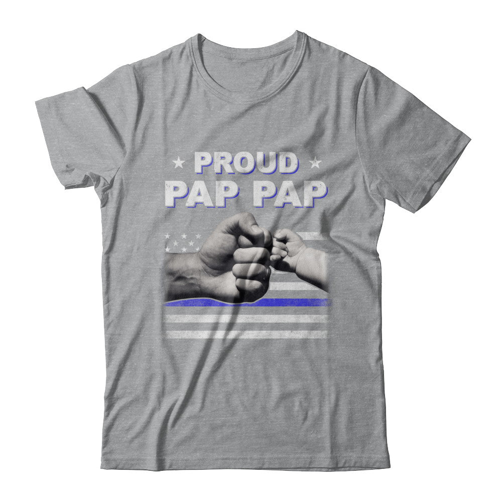 Proud Pap Pap Police Thin Blue Line Flag Fathers Day T-Shirt & Hoodie | Teecentury.com
