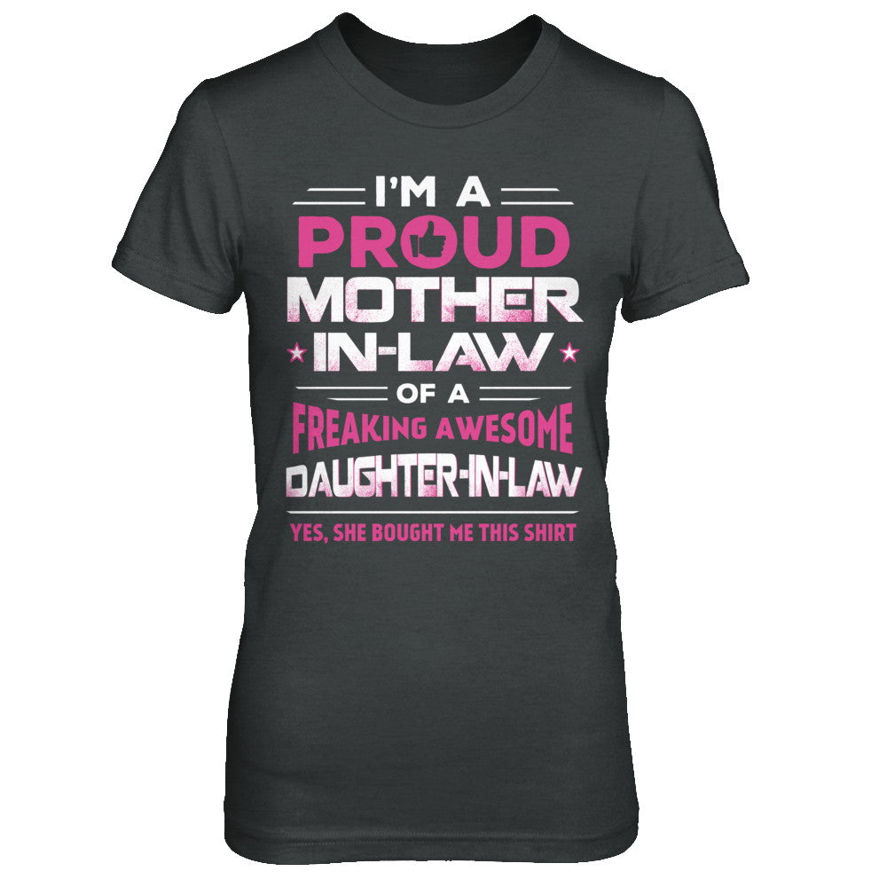 Proud Mother-In-Law Freaking Awesome Daughter-In-Law T-Shirt & Hoodie | Teecentury.com