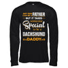 It Takes Someone To Be A Dachshund Daddy T-Shirt & Hoodie | Teecentury.com