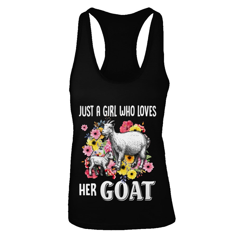 Just A Girl Who Loves Her Goat T-Shirt & Tank Top | Teecentury.com