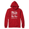 If My Mouth Don't Say It My Face Will T-Shirt & Hoodie | Teecentury.com