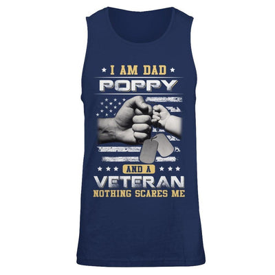 I'm A Dad Poppy And A Veteran Nothing Scares Me T-Shirt & Hoodie | Teecentury.com