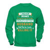 I Never Dreamed I'd Grow Up To Be The Worlds Hottest Husband T-Shirt & Hoodie | Teecentury.com
