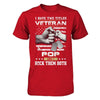 I Have Two Titles Veteran And Pop T-Shirt & Hoodie | Teecentury.com