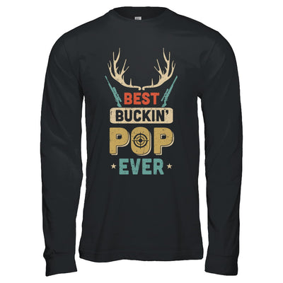 Vintage Best Buckin' Pop Ever Deer Hunting T-Shirt & Hoodie | Teecentury.com