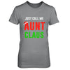 Santa Aunt Claus Matching Family Christmas Pajamas T-Shirt & Sweatshirt | Teecentury.com