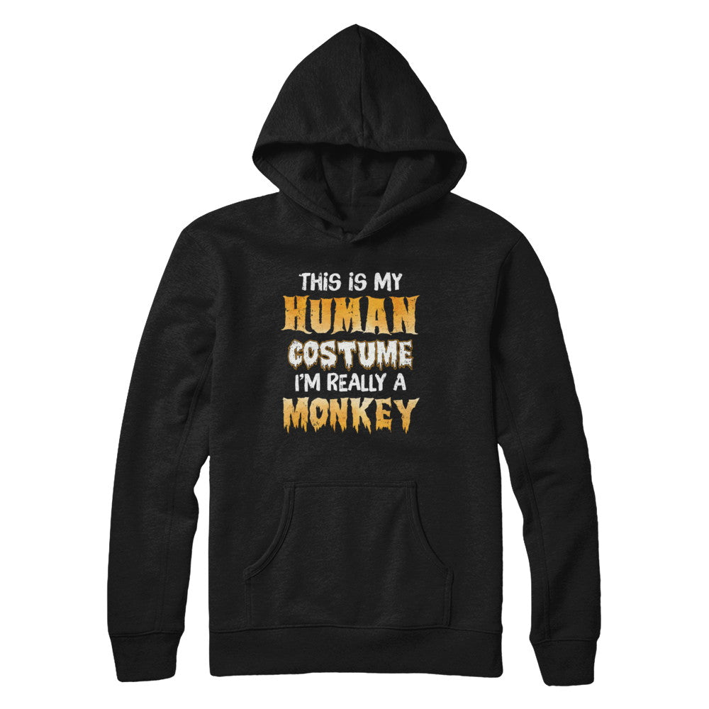 This Is My Human Costume Monkey Halloween T-Shirt & Hoodie | Teecentury.com