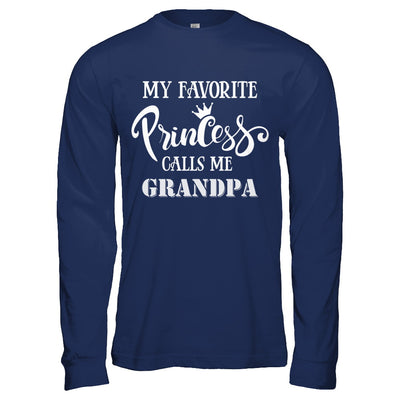 My Favorite Princess Calls Me Grandpa T-Shirt & Hoodie | Teecentury.com