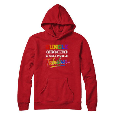 Guncle Gay Uncle More Fabulous Lgbt Rainbow T-Shirt & Hoodie | Teecentury.com