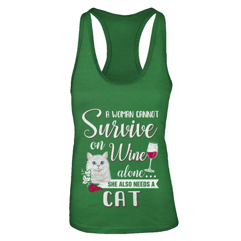 A Woman Can't Survive On Wine Alone Cat T-Shirt & Tank Top | Teecentury.com