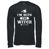 Halloween Couples Costume I'm With The Witch T-Shirt & Hoodie | Teecentury.com