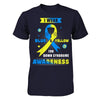 I Wear Blue And Yellow For Down Syndrome Awareness T-Shirt & Hoodie | Teecentury.com