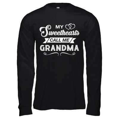 My Sweethearts Call Me Grandma T-Shirt & Hoodie | Teecentury.com