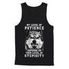 Wolf Men My Level Of Patience Depends On Your Level Of Stupidity T-Shirt & Hoodie | Teecentury.com