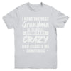 I Have The Best Grandma In The World Kids Youth Youth Shirt | Teecentury.com