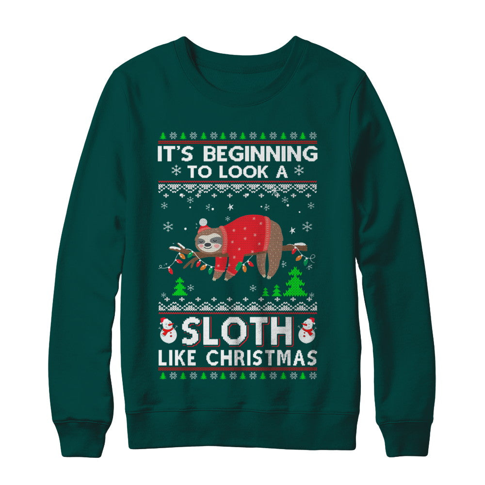 It's Beginning To Look A Sloth Like Christmas Sweater T-Shirt & Sweatshirt | Teecentury.com