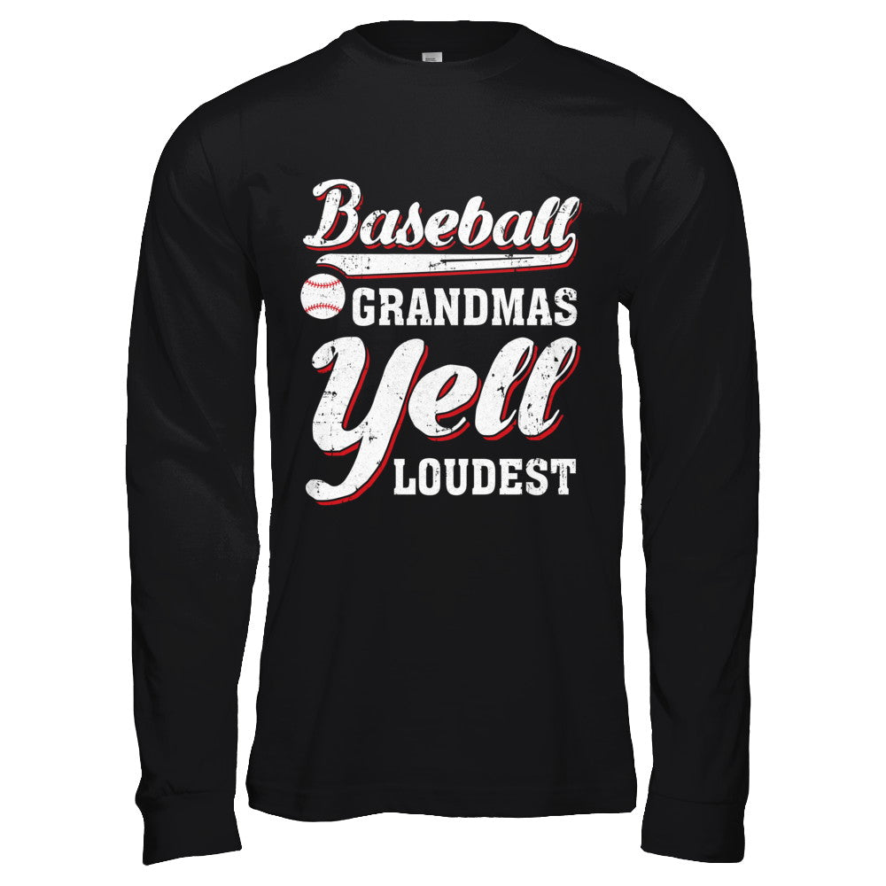 Baseball Grandmas Yell Loudest T-Shirt & Hoodie | Teecentury.com
