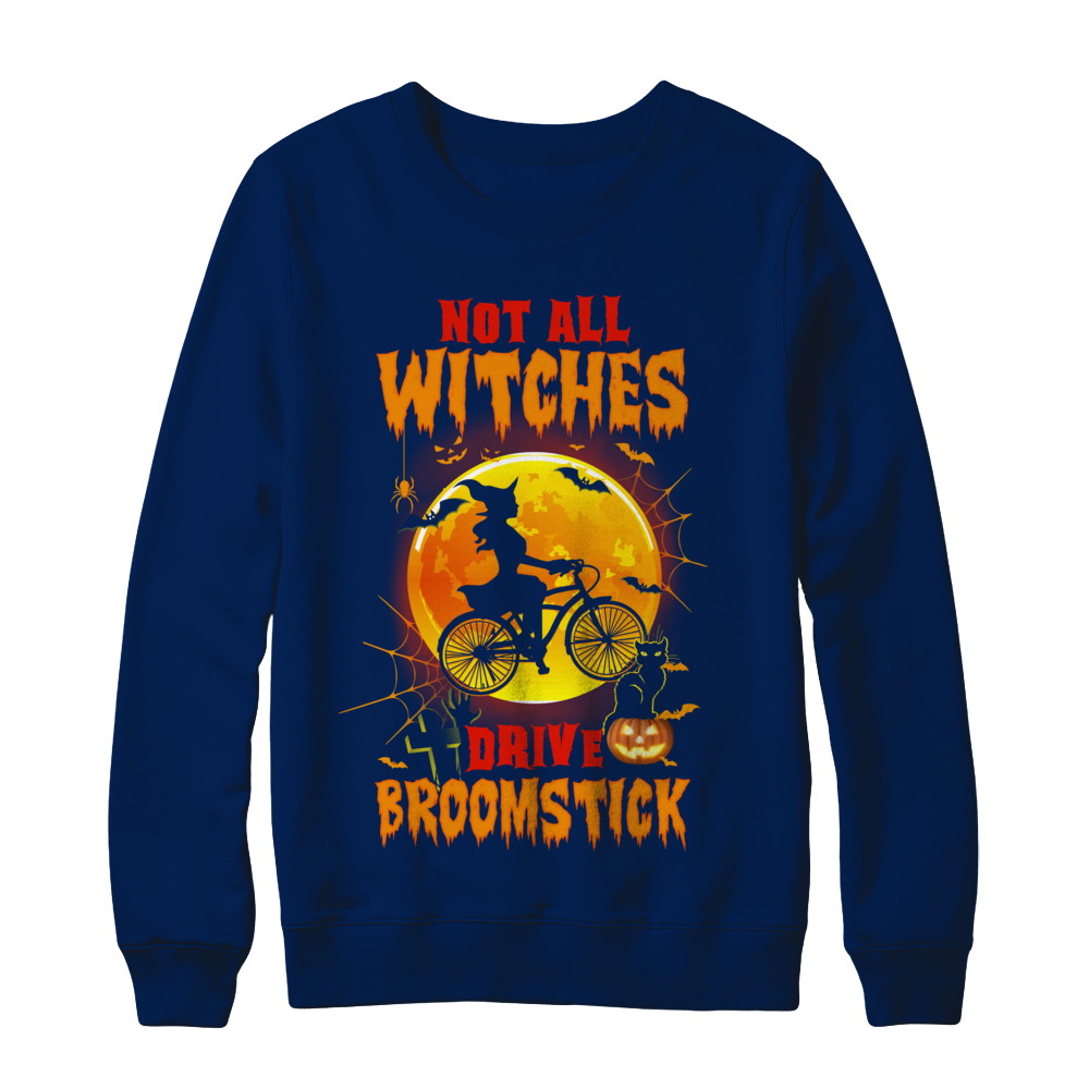 Not All Witches Drive Broom Funny Halloween Bicycle T-Shirt & Sweatshirt | Teecentury.com
