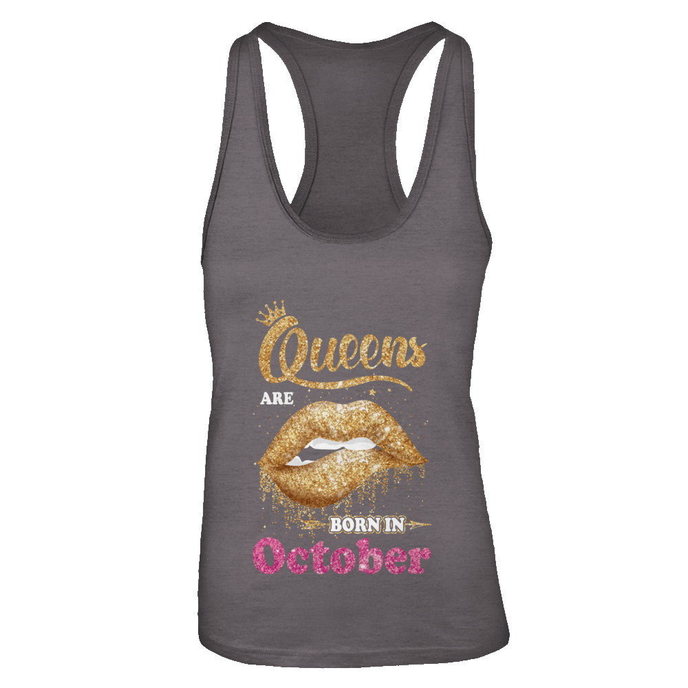 Lipstick Black Queens Are Born In October Birthday Gift T-Shirt & Tank Top | Teecentury.com