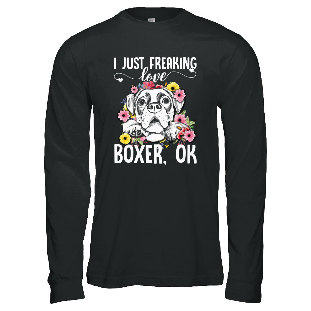 Dog I Just Freaking Love Boxer T-Shirt & Tank Top | Teecentury.com