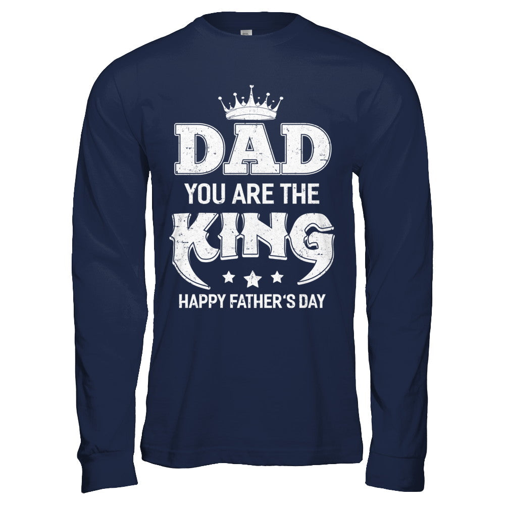 Dad You Are The Queen Happy Fathers Day Gift T-Shirt & Hoodie | Teecentury.com