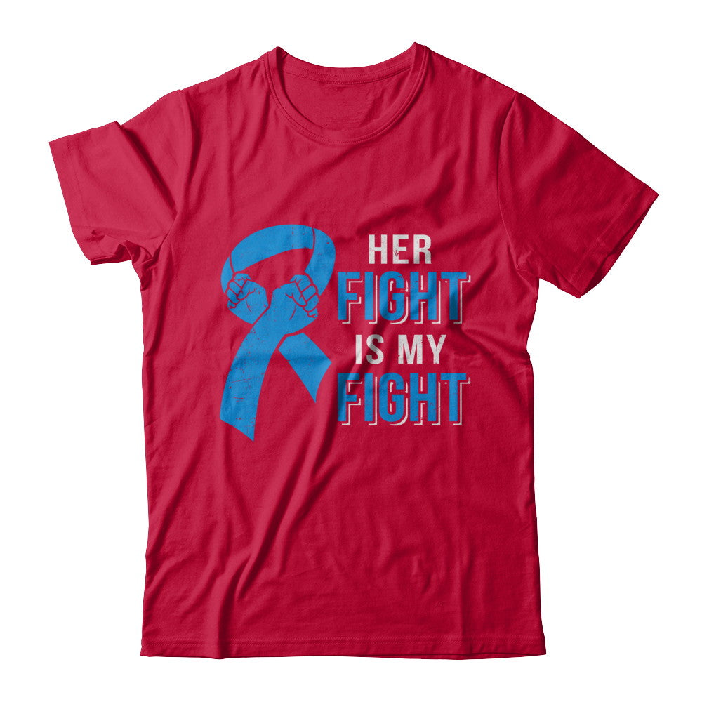 Her Fight Is My Fight Colon Cancer Blue Ribbon Awareness T-Shirt & Hoodie | Teecentury.com