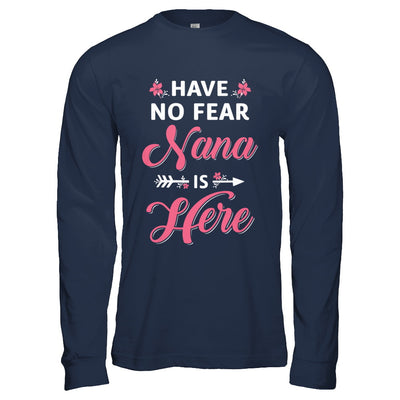 Have No Fear Nana Is Here Mother's Day Gift T-Shirt & Hoodie | Teecentury.com