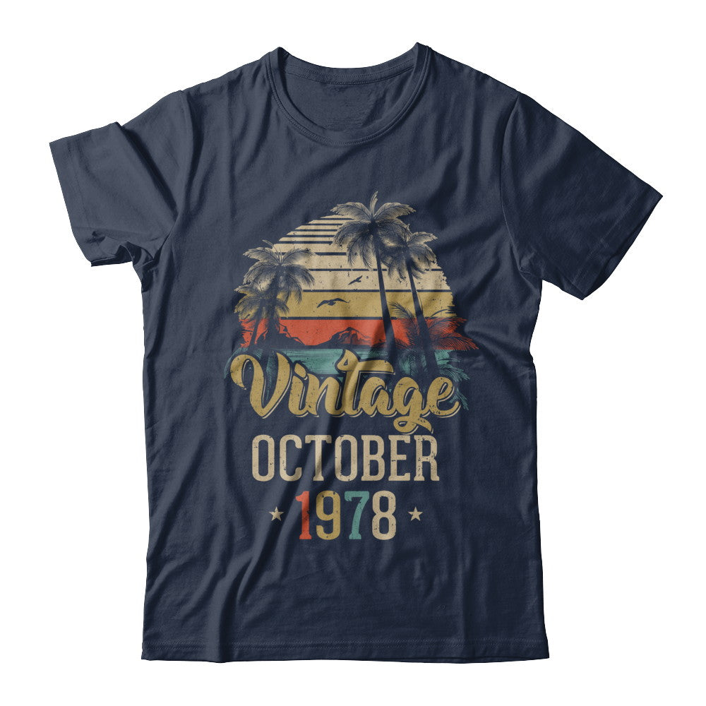 Retro Classic Vintage October 1978 44th Birthday Gift T-Shirt & Hoodie | Teecentury.com