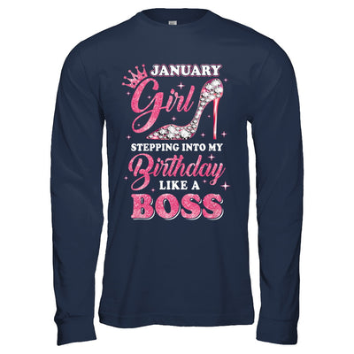 January Girl Stepping into my birthday like a boss Gift T-Shirt & Hoodie | Teecentury.com