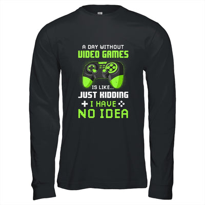 A Day Without Video Games Is Like Funny Gamer Gaming T-Shirt & Hoodie | Teecentury.com