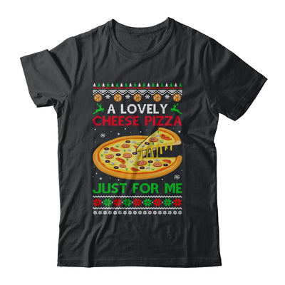 A Lovely Cheese Pizza Alone Funny Christmas Ugly Xmas Home T-Shirt & Sweatshirt | Teecentury.com