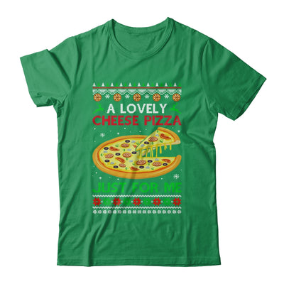 A Lovely Cheese Pizza Alone Funny Christmas Ugly Xmas Home T-Shirt & Sweatshirt | Teecentury.com