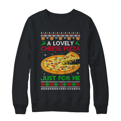 A Lovely Cheese Pizza Alone Funny Christmas Ugly Xmas Home T-Shirt & Sweatshirt | Teecentury.com