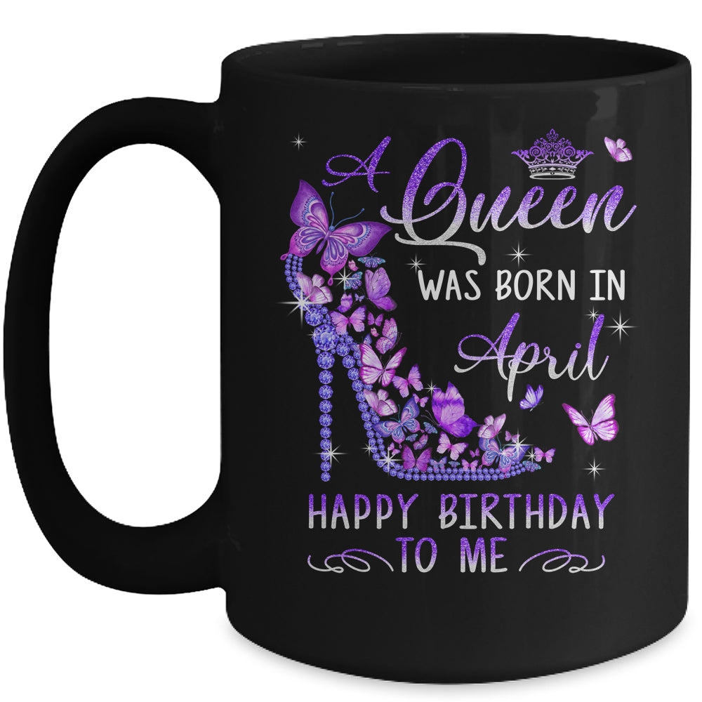 A Queen Was Born In April Cute Birthday Girls Women Mug | teecentury