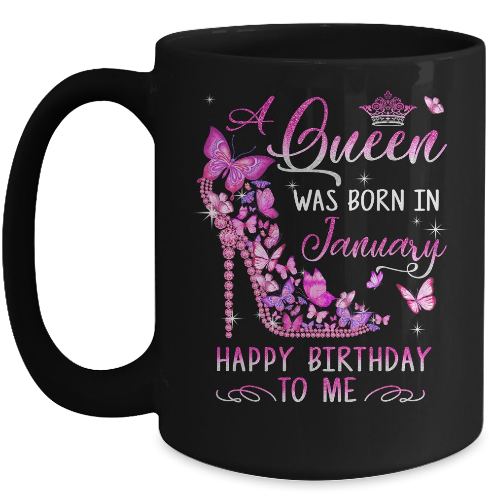A Queen Was Born In January Happy Birthday To Me Pink Mug | teecentury