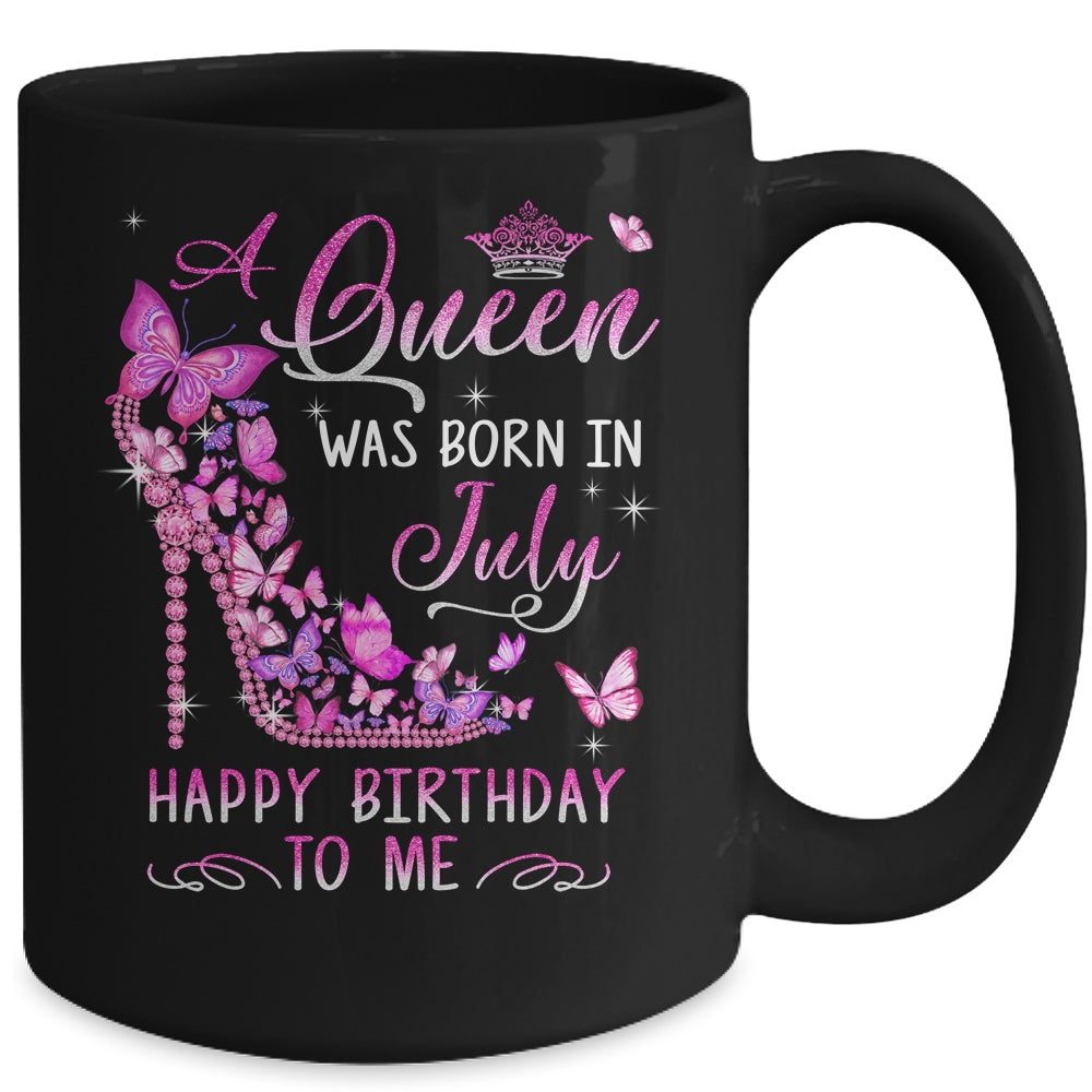 A Queen Was Born In July Happy Birthday To Me Pink Mug | teecentury