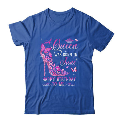 A Queen Was Born In June Happy Birthday To Me Pink Shirt & Tank Top | teecentury