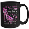 A Queen Was Born In June Happy Birthday To Me Pink Mug | teecentury