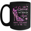 A Queen Was Born In June Happy Birthday To Me Pink Mug | teecentury