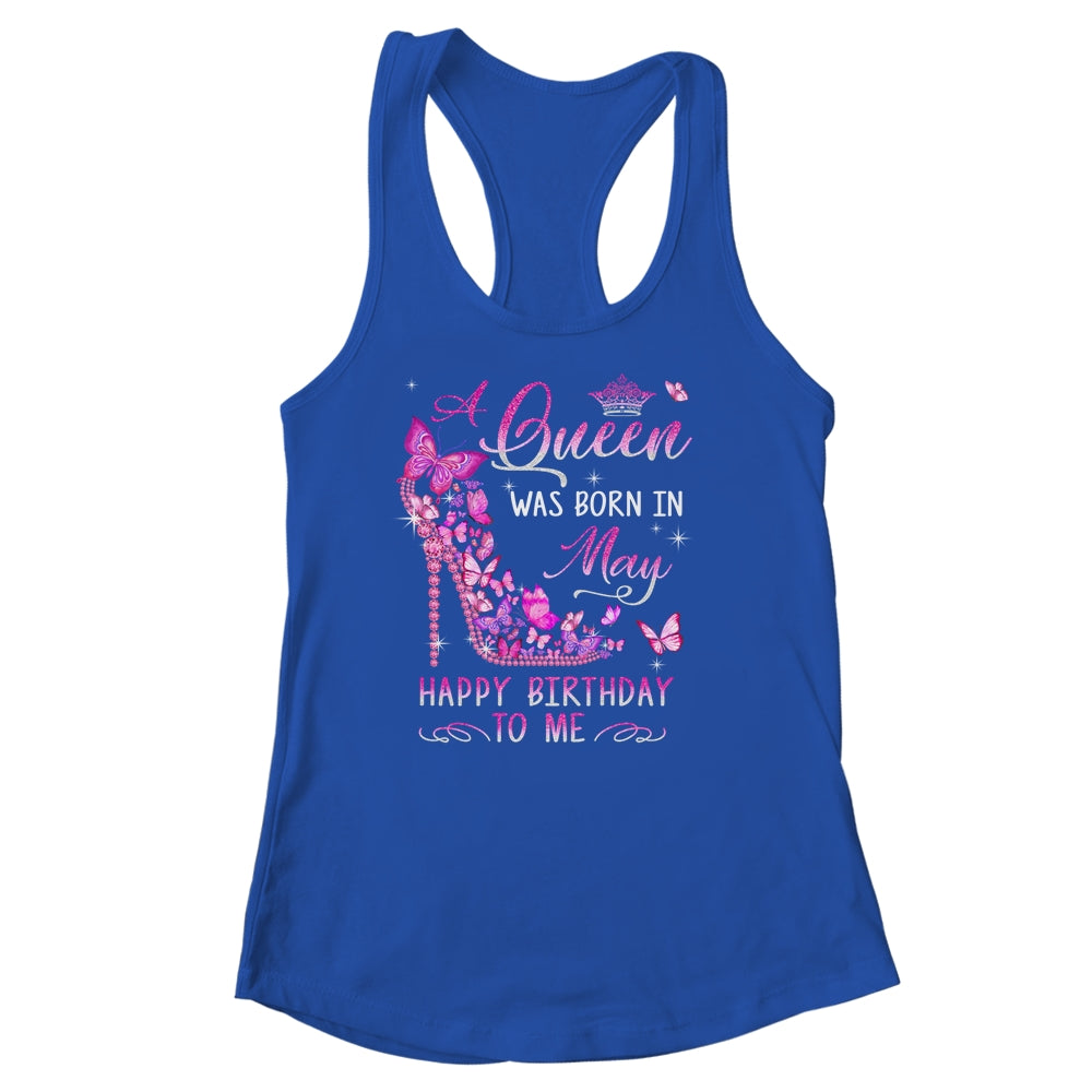 A Queen Was Born In May Happy Birthday To Me Pink Shirt & Tank Top | teecentury