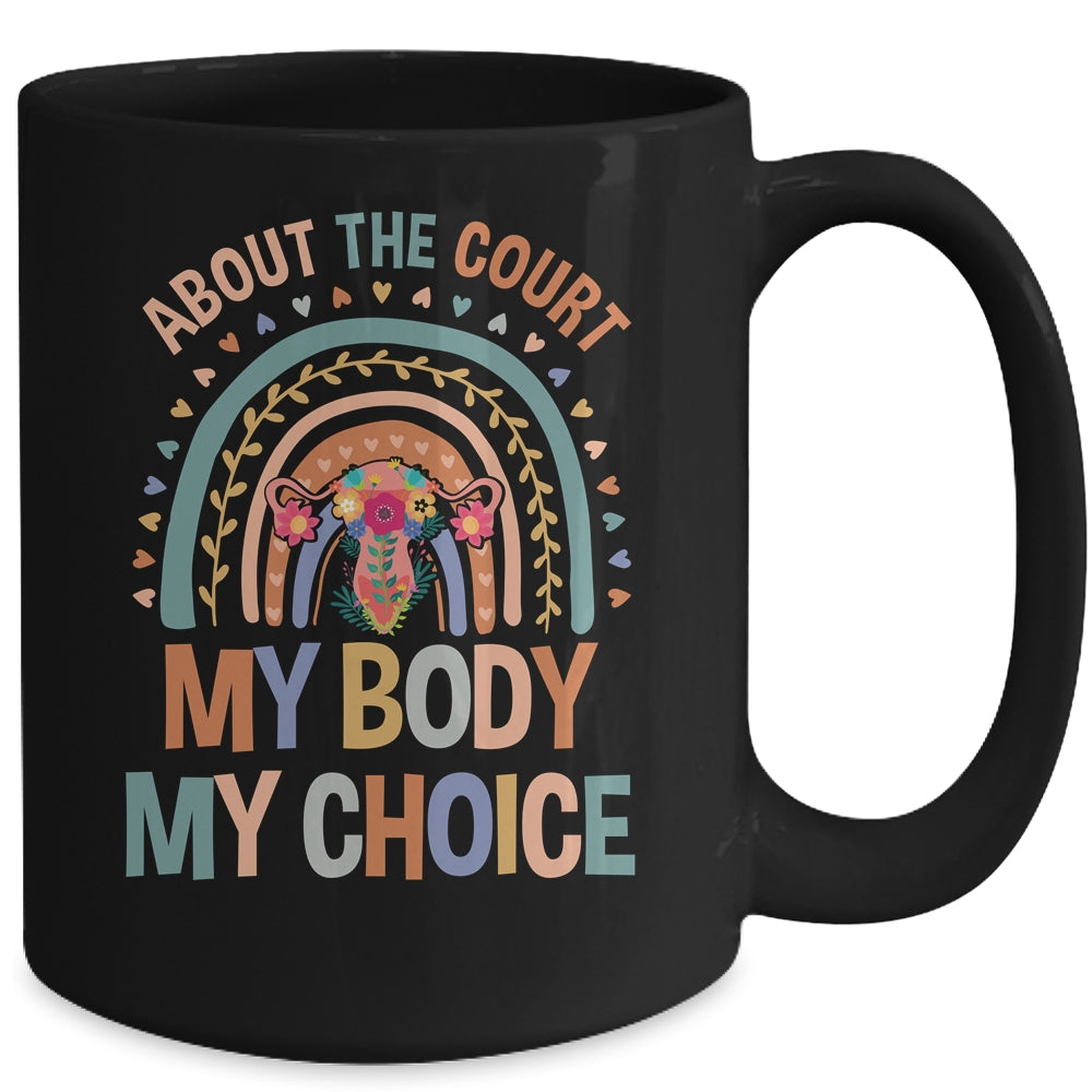 Abort The Court Scotus Reproductive Rights Mug | teecentury