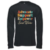 Advocate Support Empower Groovy Social Worker Graduation Shirt & Hoodie | teecentury