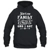 Aint No Family Like The One I Got Funny Family Reunion Shirt & Tank Top | teecentury