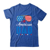 All American Dad 4th of July Independence Men Daddy T-Shirt & Hoodie | Teecentury.com