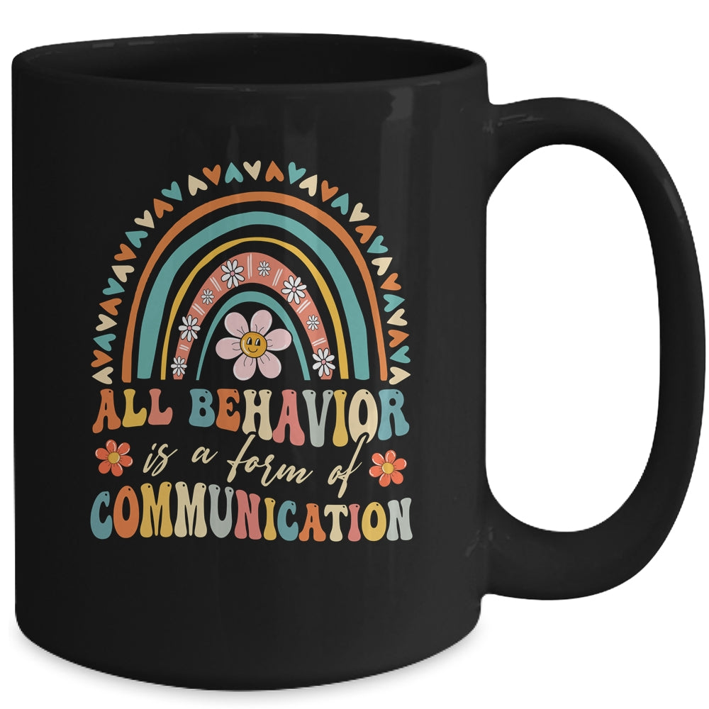All Behavior Is A Form Of Communication Aba Therapist Autism Mug | teecentury