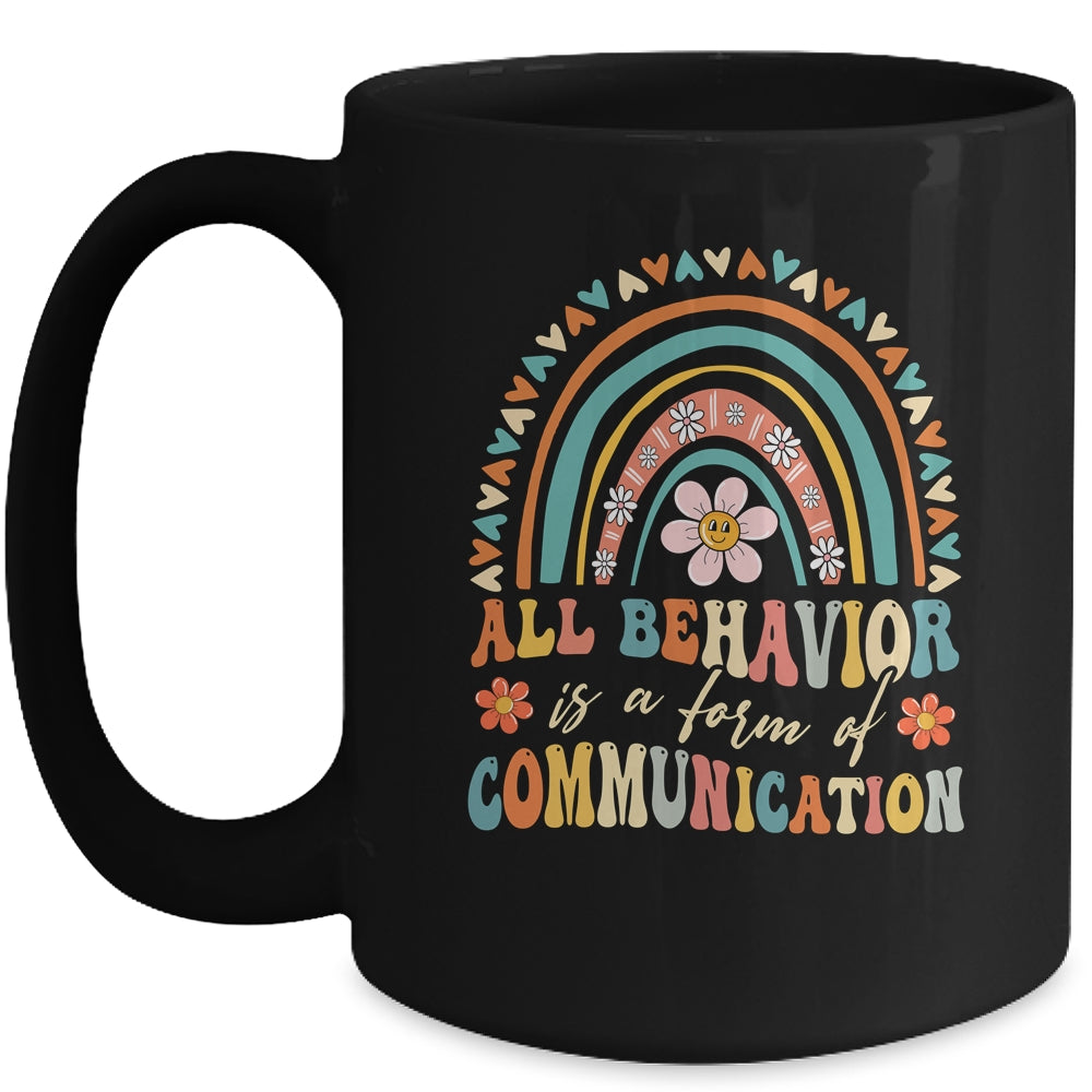 All Behavior Is A Form Of Communication Aba Therapist Autism Mug | teecentury