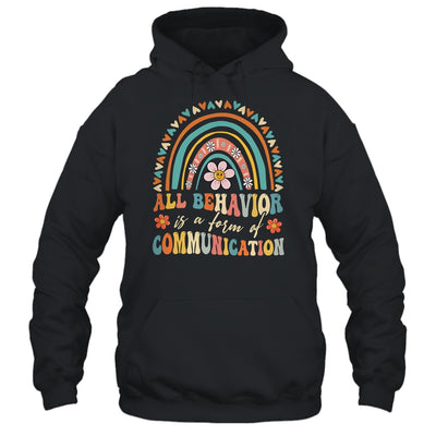 All Behavior Is A Form Of Communication Aba Therapist Autism Shirt & Hoodie | teecentury