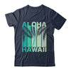 Aloha Hawaii Hawaiian Island Palm Beach Retro Shirt & Tank Top | teecentury